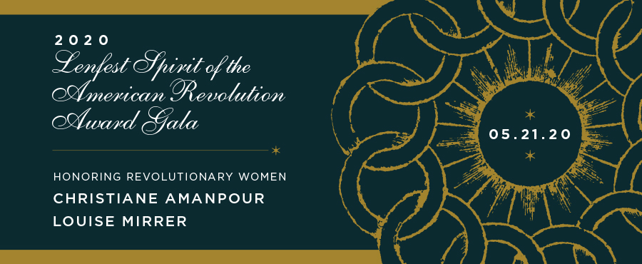 2020 Lenfest Spirit of the American Revolution Award Gala 2020.